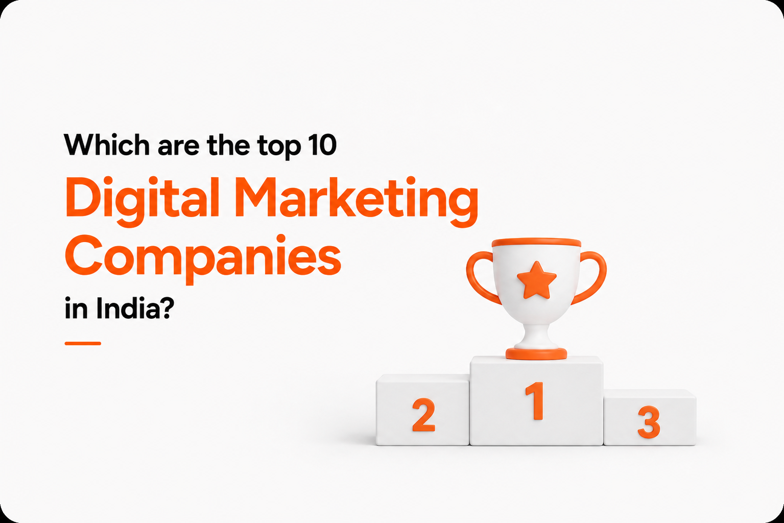 top 10 digital marketing companies in India image
