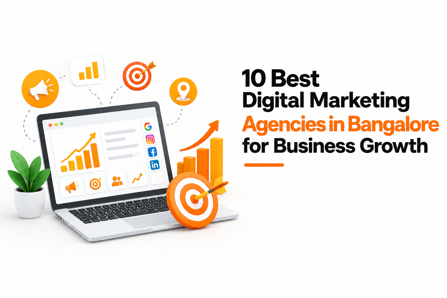10 Best Digital Marketing Agencies in Bangalore
